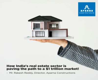 How India’s Real Estate Sector is Paving the Path to a $1 Trillion Market!